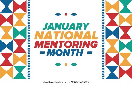 National Mentoring Month in January. Celebrate annual in United States. Personal mentor, coach or teacher. Free knowledge. Education concept. Helping a student in study, training. Vector poster