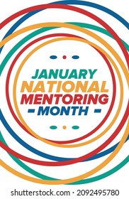 National Mentoring Month in January. Celebrate annual in United States. Personal mentor, coach or teacher. Free knowledge. Education concept. Helping a student in study, training. Vector poster