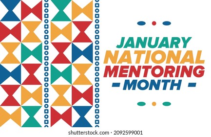 National Mentoring Month In January. Celebrate Annual In United States. Personal Mentor, Coach Or Teacher. Free Knowledge. Education Concept. Helping A Student In Study, Training. Vector Poster