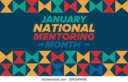 National Mentoring Month In January. Celebrate Annual In United States. Personal Mentor, Coach Or Teacher. Free Knowledge. Education Concept. Helping A Student In Study, Training. Vector Poster