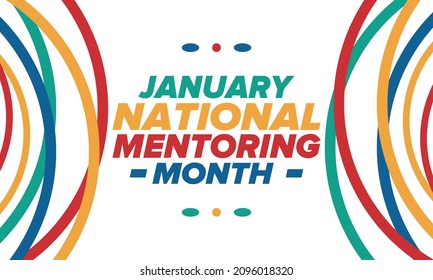 National Mentoring Month In January. Celebrate Annual In United States. Personal Mentor, Coach Or Teacher. Free Knowledge. Education Concept. Helping A Student In Study, Training. Vector Poster