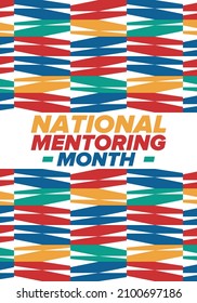 National Mentoring Month in January. Celebrate annual in United States. Personal mentor, coach or teacher. Free knowledge. Education concept. Helping a student in study, training. Vector poster
