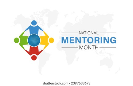 National Mentoring Month vector template. Empowering Futures and Inspiring Growth with Mentorship and Support Graphics. background, banner, card, poster design.