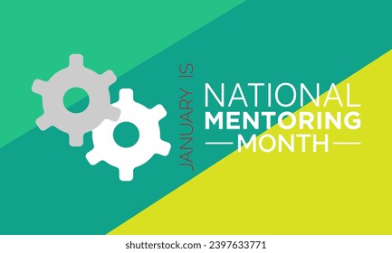 National Mentoring Month vector template. Empowering Futures and Inspiring Growth with Mentorship and Support Graphics. background, banner, card, poster design.