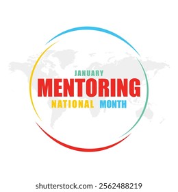 National Mentoring Month vector template. Empowering Futures and Inspiring Growth with Mentorship and Support Graphics. background, banner, card, poster design.
