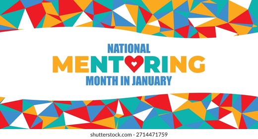 National Mentoring Month vector template. Empowering Futures and Inspiring Growth with Mentorship and Support Graphics. background, banner, card, poster design.	
