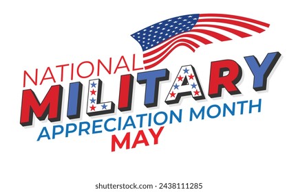 National Military appreciation month. background, banner, card, poster, template. Vector illustration.