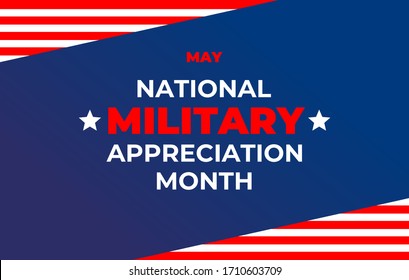 National military Appreciation Month. Banner, poster, card for social networks, media with text: National military Appreciation Month. Wavy US flag on a white background. Vector military illustration