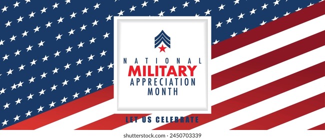 National Military Appreciation Month is celebrated every year in May, Poster, card, banner and background. Vector illustration. banner design with American flag theme and colors, stars, stripes