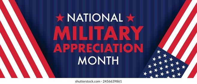 National Military Appreciation Month is celebrated every year in May, Poster, card, banner and background. Vector illustration. banner design with American flag theme and colors, stars, stripes