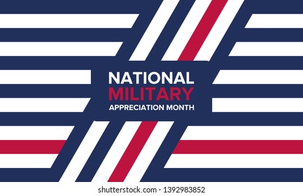 National Military Appreciation Month in May. Annual Armed Forces Celebration Month in United States. Poster, card, banner and background. Vector illustration