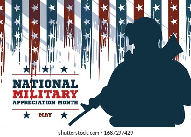 National Military Appreciation Month in May. Celebrated every May and is a declaration that encourages U.S. citizens to observe the month in a symbol of unity. Poster, card, banner, background design.