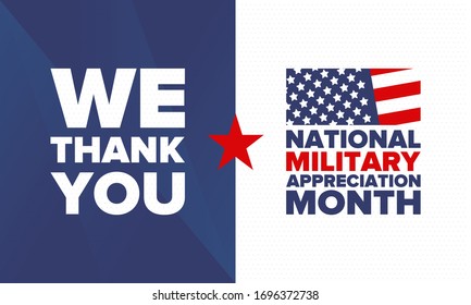 National Military Appreciation Month in May. Annual Armed Forces Celebration Month in United States. Patriotic american elements. Poster, card, banner and background. Vector illustration