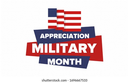 National Military Appreciation Month in May. Annual Armed Forces Celebration Month in United States. Patriotic american elements. Poster, card, banner and background. Vector illustration