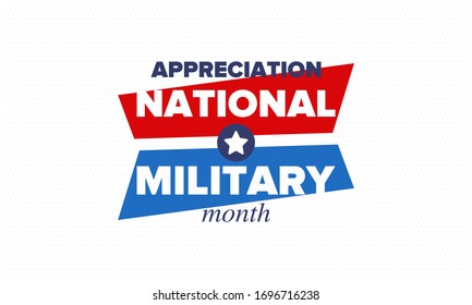 National Military Appreciation Month in May. Annual Armed Forces Celebration Month in United States. Patriotic american elements. Poster, card, banner and background. Vector illustration
