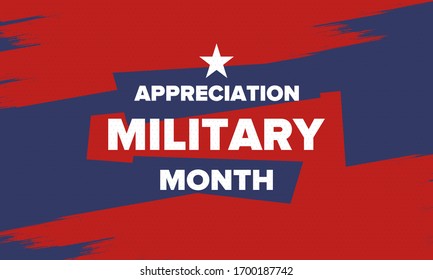 National Military Appreciation Month in May. Annual Armed Forces Celebration Month in United States. Patriotic american elements. Poster, card, banner and background. Vector illustration