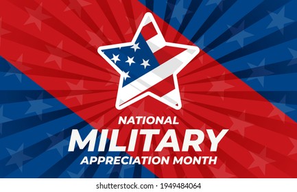 National Military Appreciation Month in May. Celebrated every May and is a declaration that encourages U.S. citizens to observe the month in a symbol of unity. Social media banner design. Vector 
