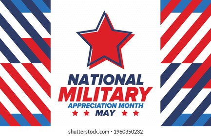 National Military Appreciation Month in May. Annual Armed Forces Celebration Month in United States. Poster, card, banner and background. Vector illustration