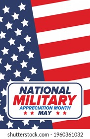 National Military Appreciation Month in May. Annual Armed Forces Celebration Month in United States. Poster, card, banner and background. Vector illustration