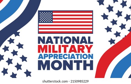 National Military Appreciation Month in May. Annual Armed Forces Celebration Month in United States. Poster, card, banner and background. Vector illustration