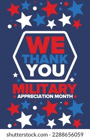 National Military Appreciation Month in May. Annual Armed Forces Celebration Month in United States. Poster, card, banner and background. Vector illustration