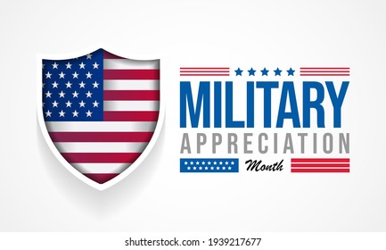 National Military Appreciation Month (NMAM) is celebrated every year in May and is a declaration that encourages U.S. citizens to observe the month in a symbol of unity. Vector illustration