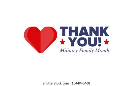 National Military Family Month in United States. Celebrate annual in November. Thank you for military family. Patriotic american elements. Poster, card, banner, background. Vector illustration