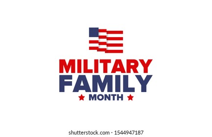 National Military Family Month in United States. Celebrate annual in November. Thank you for military family. Patriotic american elements. Poster, card, banner, background. Vector illustration