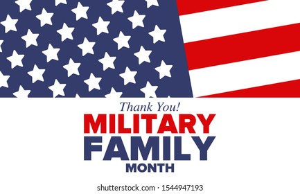 National Military Family Month in United States. Celebrate annual in November. Thank you for military family. Patriotic american elements. Poster, card, banner, background. Vector illustration