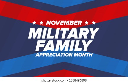National Military Family Month in United States. Celebrate annual in November. Thank you for military family. Patriotic american elements. Poster, card, banner, background. Vector illustration