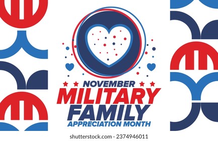 National Military Family Month in United States. Celebrate annual in November. Thank you for military family. Patriotic american elements. Poster, card, banner, background. Vector illustration