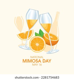 National Mimosa Day vector illustration. Two champagne flutes with orange juice illustration. Mimosa cocktail with oranges drawing. May 16 every year. Important day