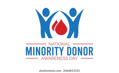 National Minority Donor Awareness Day is observed every year on August. banner design template Vector illustration background design.
