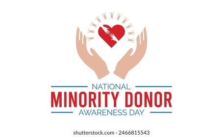 National Minority Donor Awareness Day is observed every year on August. banner design template Vector illustration background design.