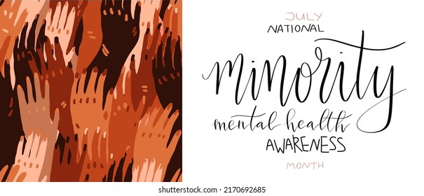 National minority mental health awareness month July poster with handwritten brush lettering template