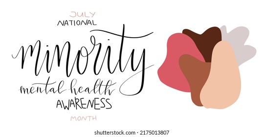 National minority mental health awareness month July poster with handwritten brush lettering template