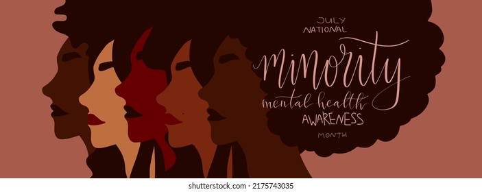 National minority mental health awareness month July poster. Female person of color illustration. Handwritten brush lettering vector