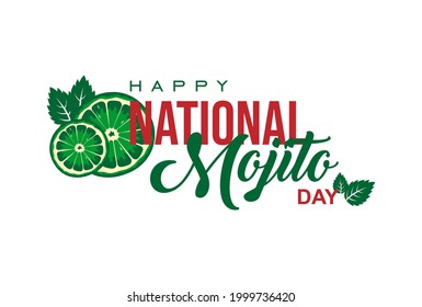 National Mojito Day. Holiday concept. Template for background, banner, card, poster, t-shirt with text inscription, vector eps 10