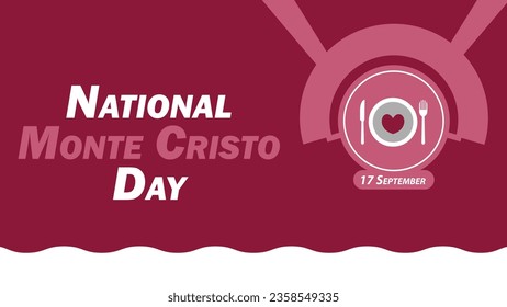 National Monte Cristo Day vector banner design. Happy National Monte Cristo Day modern minimal graphic poster illustration.