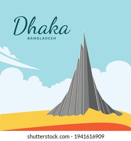 The National Monument Of Bangladesh In Dhaka. South Asian Nation Vector Template. Dhaka Tourism Poster Template.