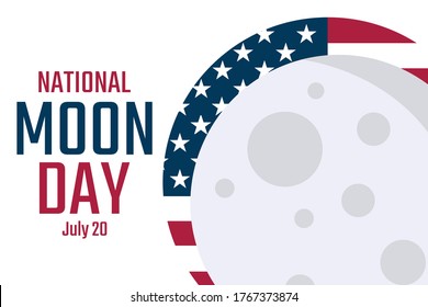 National Moon Day. July 20. Holiday concept. Template for background, banner, card, poster with text inscription. Vector EPS10 illustration