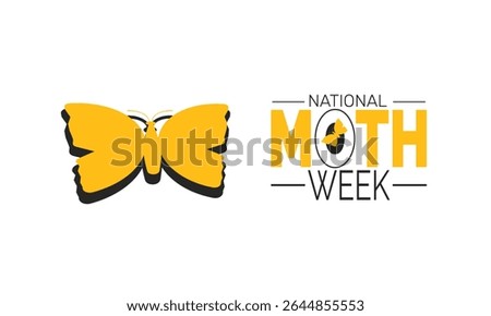 National Moth Week background illustration. Holiday concept. Utilize for background, banner, placard, card, and poster design template with  professional  illustraion design 