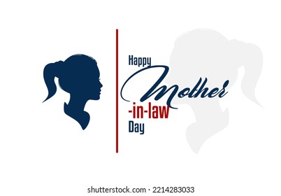 National Mother in Law Day. Holiday concept. Template for background, banner, card, poster, t-shirt with text inscription