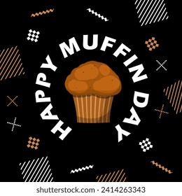 Banner del evento del Día Nacional del Muffin. Un delicioso pastel de muffin con texto en negrita y elementos en fondo negro para celebrar el 20 de febrero