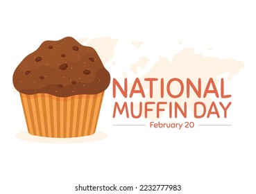 National Muffin Day on February 20th with Chocolate Chip Food Classic Muffins Delicious in Flat Cartoon Hand Drawn Template Illustration