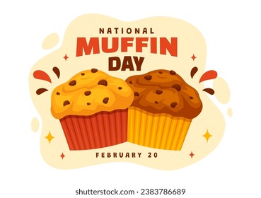 Ilustración vectorial del Día del Muffin Nacional el 20 de febrero con Muffins clásicos de la comida de chocolate deliciosos en caricatura plana Ilustración