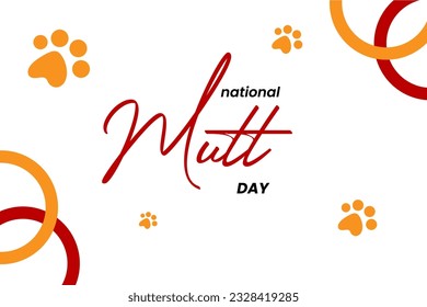 national mutt day, Holiday concept. Template for background, banner, card, poster, t-shirt with text inscription