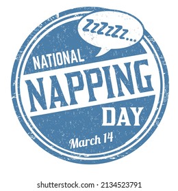 National napping day grunge rubber stamp on white background, vector illustration