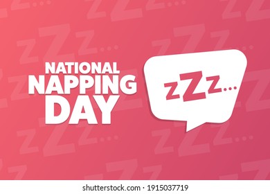 National Napping Day. Holiday concept. Template for background, banner, card, poster with text inscription. Vector EPS10 illustration