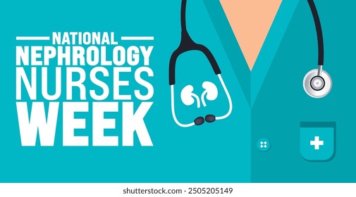 National Nephrology Nurses Week is observed every year in September. Holiday concept. Template for background, banner, card, poster, placard, design template with unique shapes with standard color.